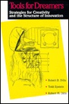 Tools for Dreamers: Strategies for Creativity and the Structure of Innovation (Hardcover)