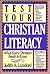 Test Your Christian Literacy: What Every Christian Needs to Know