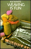 Weaving Is Fun (Paperback)