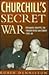Churchill's Secret War: Dip...