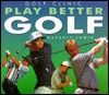Play Better Golf (Golf Clinic)