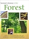 Survivor's Science In The Forest