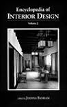 Encyclopedia of Interior Design (2 Volume Set) Encyclopedia of Interior Design (2 Volume Set)