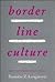 Borderline Culture: The Politics of Identity in Four Twentieth-Century Slavic Novels