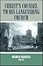 Christ's Counsel to His Languishing Church by Obadiah Sedgwick
