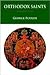 Orthodox Saints, Volume Two...