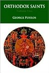 Orthodox Saints, Volume Two: April-June Orthodox Saints, Volume Two: April-June