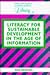 Literacy for Sustainable Development in the Age of Information (The Language and Education Library, 14)