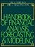 Handbook of Financial Analysis, Forecasting, and Modeling