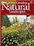 Creating Natural Landscapes (Ortho's All About Gardening)