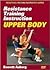 Resistance Training Instruction DVD by Everett Aaberg