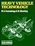 Heavy Vehicle Technology by D.J. Leeming