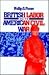 British Labor and the Ameri...