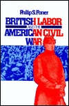 British Labor and the American Civil War (Hardcover)