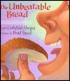 The Unbeatable Bread (Hardcover)