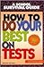 How to Do Your Best on Tests