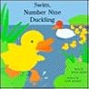 Swim, Number Nine Duckling