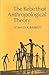The Rebirth of Anthropological Theory by Stanley R. Barrett