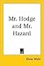Mr. Hodge And Mr. Hazard