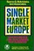 Single Market Europe by Spyros G. Makridakis Single Market Europe by Spyros G. Makridakis