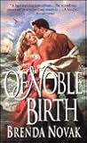 Of Noble Birth by Brenda Novak
