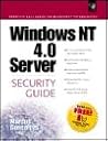 Windows Nt 4.0 Server Security Guide (Prentice Hall Series on Microsoft Technologies)