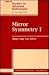 Mirror Symmetry 1