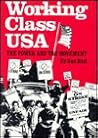 Working Class USA: The Power and the Movement