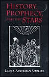 History, Prophecy, and the Stars (Princeton Legacy Library)
