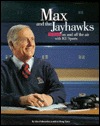 Max & the Jayhawks: 50 Years on & Off the Air With Ku Sports (Paperback)