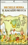 Il ragazzo mucca