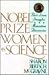 Nobel Prize Women in Science by Sharon Bertsch McGrayne