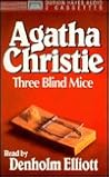 Three Blind Mice by Agatha Christie