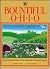 Bountiful Ohio: Good Food and Stories from Where the Heartland Begins