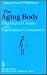 The Aging Body: Physiologic...
