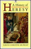 A History of Heresy (Paperback)