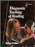 Diagnostic Teaching of Reading: Techniques for Instruction and Assessment (4th Edition)