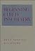 Beginning Child Psychiatry by Paul L. Adams