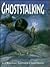 Ghoststalking by L. King Pérez