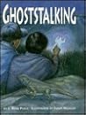 Ghoststalking Ghoststalking