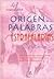 Origen De Las Palabras Estr...