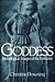 The Goddess: Mythological I...
