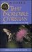 That Incredible Christian by A.W. Tozer