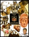 The NFL Century: The Complete Story of the National Football League, 1920-2000 (Hardcover)