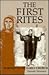 The First Rites by Kenneth Stevenson