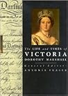 The Life and Times of Victoria by Dorothy Marshall