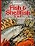 Fish and Shellfish A to Z