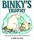 Binky's Trophy: The Story of an Alaskan Polar Bear