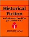 Historical Fiction: Activities and Booklists for Grades 6-12 (Young Adult Reading Activities Library)