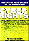 Cyber Rights  by Mike Godwin Cyber Rights  by Mike Godwin